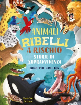 Animali ribelli a rischio