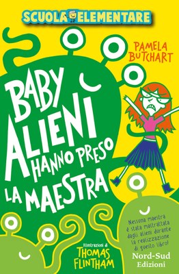 Baby alieni hanno preso la maestra