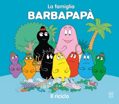 Barbapapà. Il riciclo