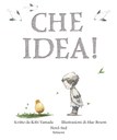 Che idea!