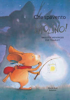 Che spavento, Paolino! Ediz. illustrata