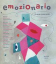 Emozionario. Dimmi cosa senti. Ediz. illustrata