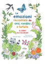 Emozioni raccontate da orsi, rondini e farfalle. Il libro da colorare