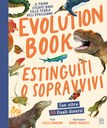 Evolution book. Estinguiti o sopravvivi