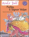 Furbo, il signor Volpe