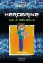 Herobrine va a scuola