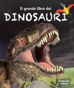 Il grande libro dei dinosauri