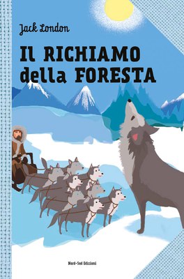 IL RICHIAMO DELLA FORESTA