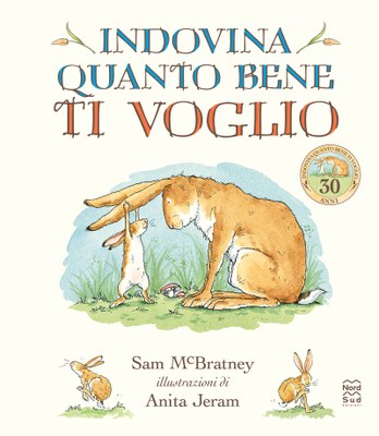 Indovina quanto bene ti voglio. Libro cartonato