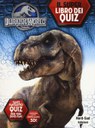 Jurassic world. Il libro dei quiz. Ediz. illustrata