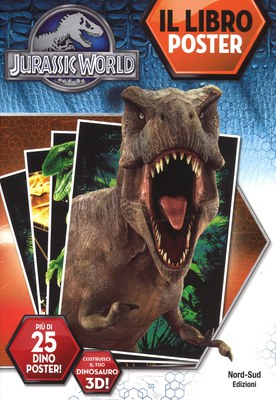Jurassic world. Il libro poster