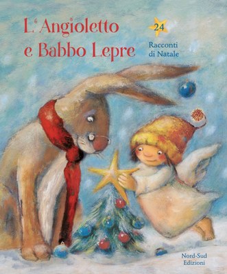 L'ANGIOLETTO E BABBO LEPRE 24 RACCONTI P