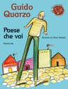 Paese che vai. Ediz. illustrata