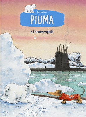 Piuma e il sommergibile. Ediz. illustrata