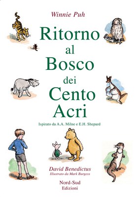 Ritorno al Bosco dei cento acri