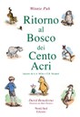 Ritorno al Bosco dei cento acri